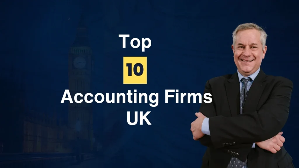 Top 10 Accounting Firms UK